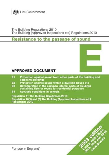 9781859466162: The Building Regulations 2010; the Building (Approved Inspectors etc) Regulations 2010: Approved document E: Resistance to passage of sound