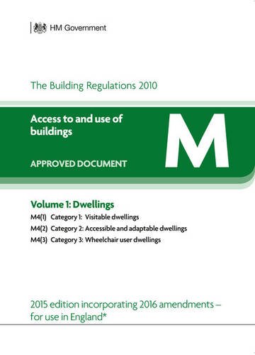 Stock image for Approved Document M: Volume 1: Dwelling for sale by Blackwell's