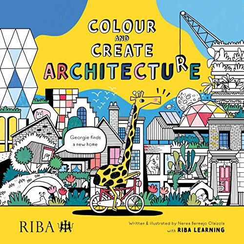 Stock image for Colour and Create Architecture: Georgie Finds a Home for sale by Revaluation Books