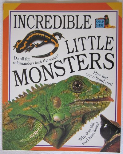 Stock image for Incredible Little Monsters for sale by Better World Books Ltd