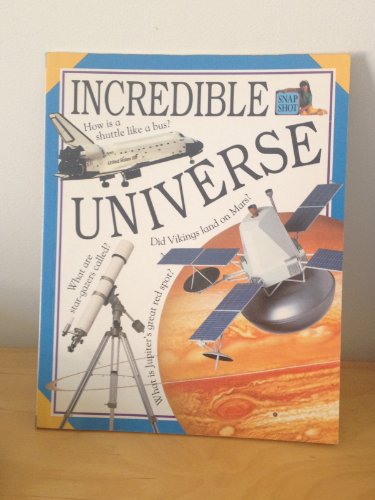 9781859480397: Incredible Universe (Snapshot Word & Picture Paperbacks)