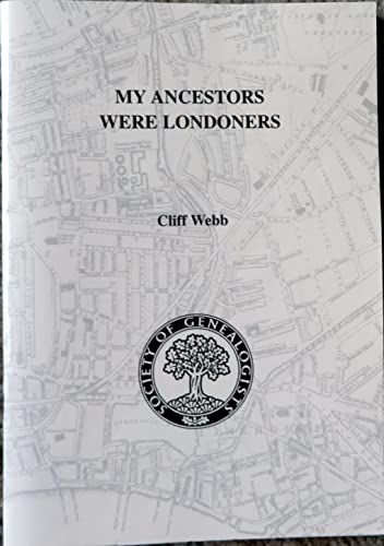 9781859510162: My ancestors were Londoners: How can I find out more about them?