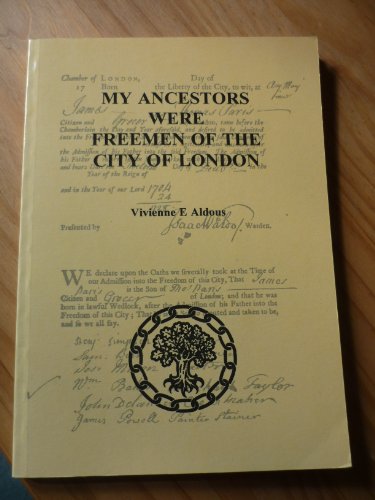 Imagen de archivo de My Ancestors Were Freemen of the City of London a la venta por WorldofBooks