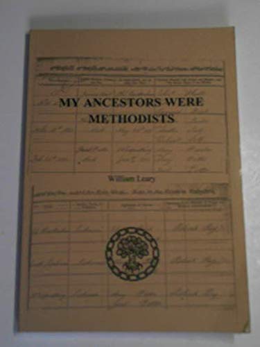 Beispielbild fr My Ancestors Were Methodists: How Can I Find Out More About Them (My Ancestors Were. S.) zum Verkauf von WorldofBooks