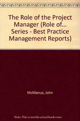 Stock image for The Role of the Project Manger for sale by Phatpocket Limited