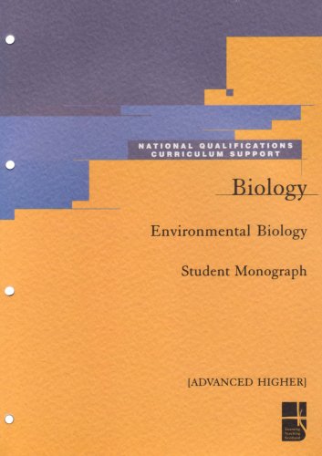 Environmental Biology: Student Monograph: Advanced Higher Biology (Higher Still Support) (9781859558522) by Allan Jones