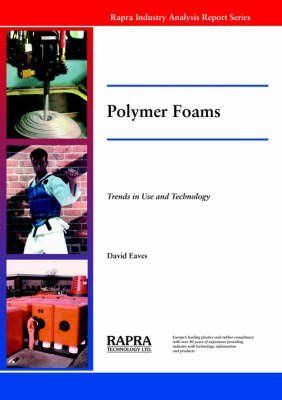 Beispielbild fr Polymer Foams-Trends in Use and Technology (Rapra Industry Analysis Report) zum Verkauf von Zubal-Books, Since 1961