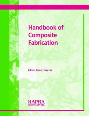 9781859572634: Handbook of Composite Fabrication