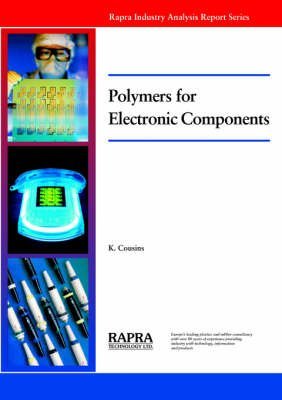 9781859572818: Polymers for Electronic Components