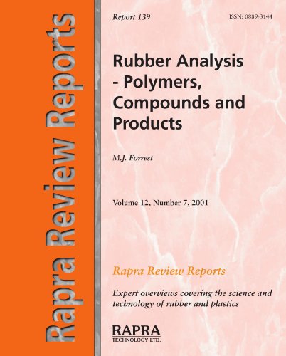 Beispielbild fr Rubber Analysis - Polymers, Compounds and Products (Rapra Review Reports) zum Verkauf von Ashworth Books