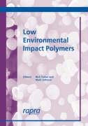 Beispielbild fr Low Environmental Impact Polymers zum Verkauf von Anybook.com