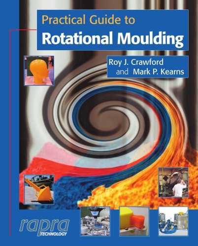 9781859573877: Practical Guide To Rotational Moulding