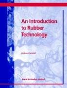 9781859573990: An Introduction To Rubber Technology