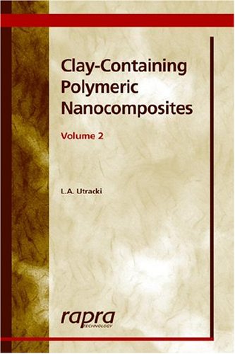 Beispielbild fr Clay-Containing Polymeric Nanocomposites (Volume 2) zum Verkauf von Anybook.com