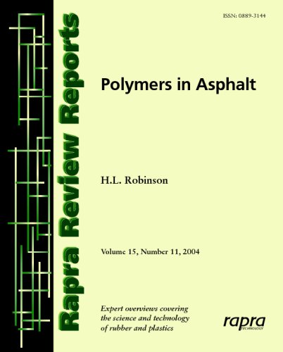 Beispielbild fr Polymers in Asphalt: Rapra Review Report 179 (Rapra Review Reports) zum Verkauf von dsmbooks