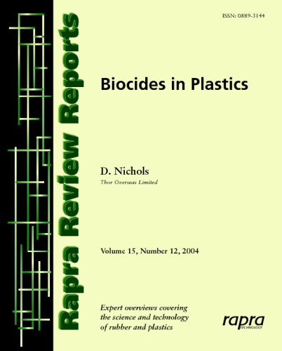 Stock image for Biocides in Plastics: Rapra Review Report 180 (Rapra Review Reports) for sale by dsmbooks