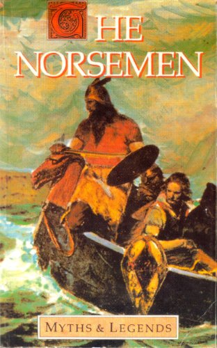 Imagen de archivo de Norsemen Myths and Legends a la venta por SecondSale