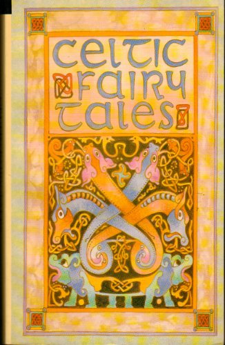 Beispielbild fr Celtic Fairy Tales zum Verkauf von WorldofBooks