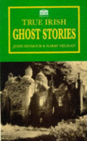 9781859580509: True Irish Ghost Stories