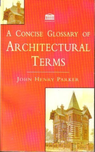 Imagen de archivo de Concise Glossary of Architectural Terms a la venta por Books From California