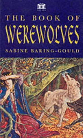 Stock image for The Book of Werewolves for sale by WorldofBooks