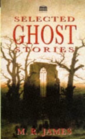 Stock image for Selected Ghost Stories for sale by Decluttr