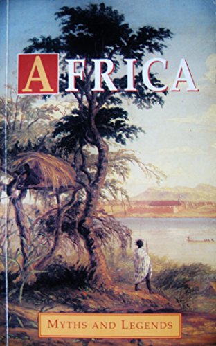 Stock image for Africa Myths and Legends for sale by ThriftBooks-Dallas