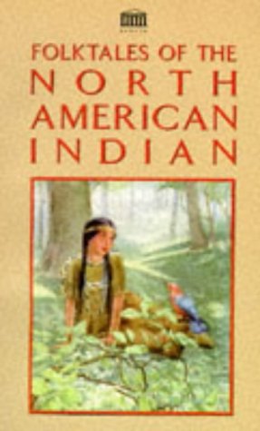 Stock image for Folktales of the North American Indian for sale by Apeiron Book Service