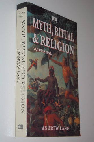 Beispielbild fr MYTH, RITUAL AND RELIGION: v. 1 zum Verkauf von WorldofBooks