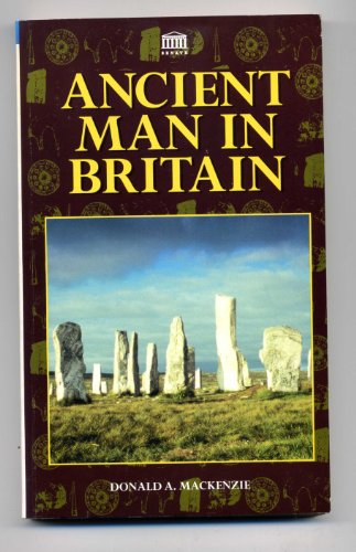 Stock image for Ancient Man In Britian for sale by WorldofBooks