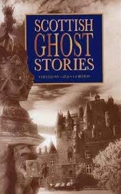 Stock image for Scottish Ghost Stories for sale by Apeiron Book Service