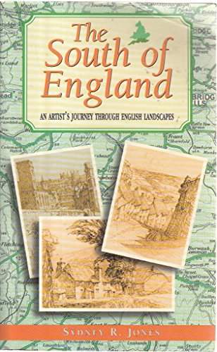 Stock image for The South of England. An Artist's Journey Through English Landscapes for sale by Apeiron Book Service