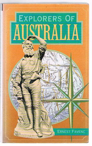 Beispielbild fr Explorers of Australia zum Verkauf von Apeiron Book Service