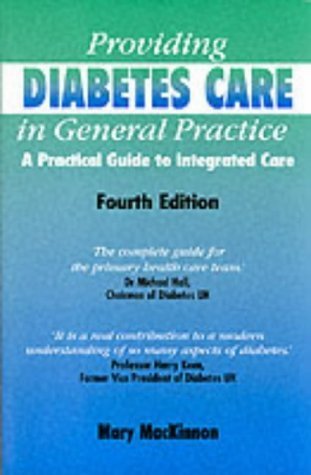 9781859590485: Providing Diabetes Care in General Practice: A Practical Guide for Integrated Care (Class Health S.)