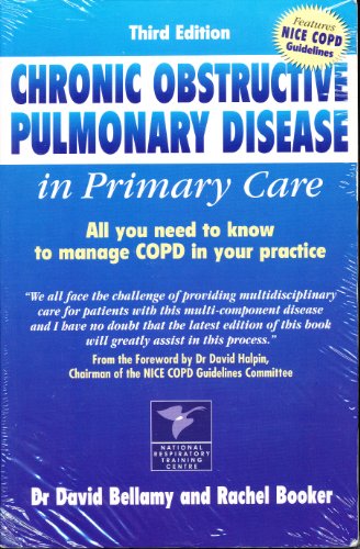 Imagen de archivo de Chronic Obstructive Pulmonary Disease in Primary Care: All You Need to Know to Manage COPD in Your Practice (Class Health) (Class Health S.) a la venta por WorldofBooks