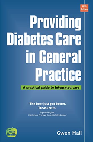 Stock image for Providing Diabetes Care in General Practice: A Practical Guide to Integrated Care (Class Health) for sale by WorldofBooks