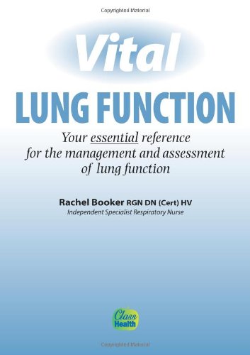 Vital Lung Function (Vital Guides) (9781859591611) by Rachel Booker