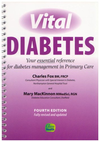 Beispielbild fr Vital Diabetes: Your Essential Reference for Diabetes Management in Primary Care zum Verkauf von WeBuyBooks