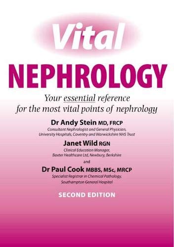 Vital Nephrology: Your Essential Reference for the Most Vital Points of Nephrology (Class Health) (9781859591802) by Andy Stein; Janet Wild; Paul Cook