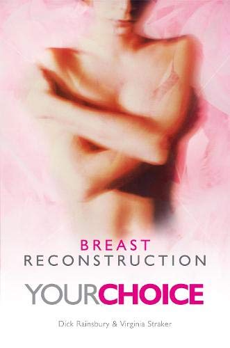 Beispielbild fr Breast Reconstruction: Your Choice (Class Health) zum Verkauf von AwesomeBooks