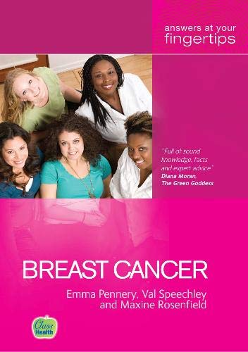 Stock image for Breast Cancer: Answers at Your Fingertips for sale by WorldofBooks