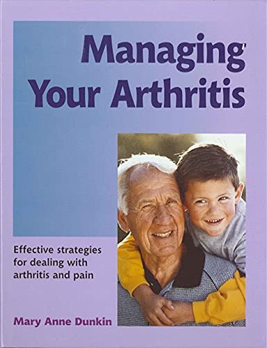 Imagen de archivo de Managing Your Arthritis a la venta por AwesomeBooks
