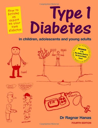 Beispielbild fr Type 1 Diabetes in Children, Adolescents and Young Adults: How to Become an Expert on Your Own Diabetes (Class Health) zum Verkauf von AwesomeBooks