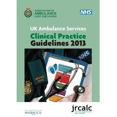 Stock image for UK Ambulance Services Clinical Practice Guidelines 2013 for sale by WorldofBooks