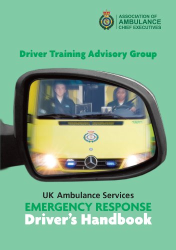 Imagen de archivo de UK Ambulance Services Emergency Response Driver's Handbook a la venta por Goldstone Books