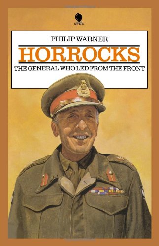 9781859594155: Horrocks: The General Who Led from the Front