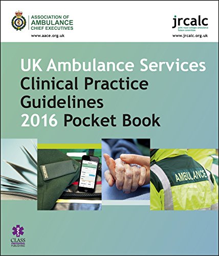 Imagen de archivo de UK Ambulance Services Clinical Practice Guidelines 2016 Pocket Book a la venta por Brit Books