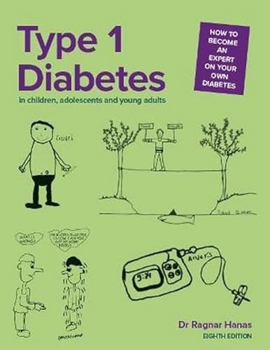 Stock image for Type 1 Diabetes in Children, Adolescents and Young Adults for sale by Monster Bookshop