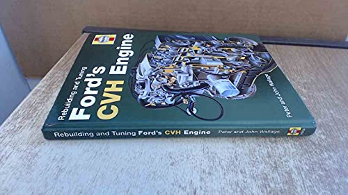 Rebuilding and Tuning Ford's CVH Engine (9781859600061) by Wallage, Peter; Wallage, John