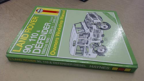 Stock image for Land Rover 90/110 and Defender Owners Workshop Manual: 3017 (Haynes Owners Workshop Manuals) for sale by WorldofBooks